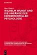 Wilhelm Wundt und die Anfänge der... - Bild 1