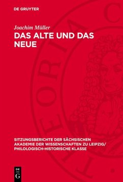 Das Alte und das Neue (eBook, PDF) - Müller, Joachim