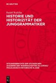 Historie und Historizität der Junggrammatiker (eBook, PDF)