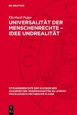 Universalität der Menschenrechte - Idee Undrealität (eBook, PDF)