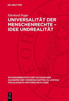 Universalität der Menschenrechte - Idee Undrealität (eBook, PDF) - Poppe, Eberhard