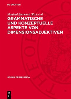 Grammatische und konzeptuelle Aspekte von Dimensionsadjektiven (eBook, PDF)
