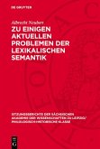 Zu einigen aktuellen Problemen der lexikalischen Semantik (eBook, PDF)