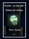 Me hacker - you script kiddy ! (eBook, ePUB)