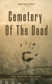 Cemetery Of The Dead (eBook, ePUB)