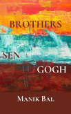 Brothers Sen Gogh (Odd Tales From Bombay And Bangalore, #2) (eBook, ePUB)