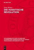 Die hussitische Revolution (eBook, PDF)
