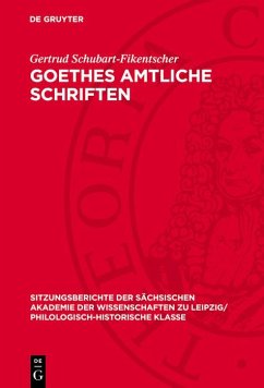 Goethes amtliche Schriften (eBook, PDF) - Schubart-Fikentscher, Gertrud