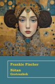 Notan Groteszkek (eBook, ePUB) Notan Groteszkek (eBook, ePUB)