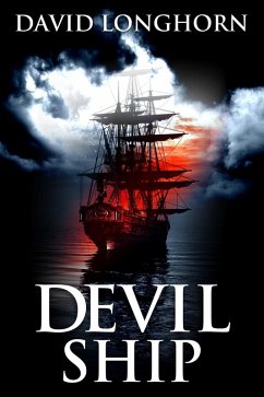 Devil Ship (Devil Ship Series, #1) (eBook, ePUB) - Longhorn, David; Street, Scare