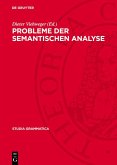 Probleme der semantischen Analyse (eBook, PDF) Probleme der semantischen Analyse (eBook, PDF)