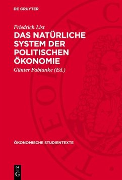 Das natürliche System der politischen Ökonomie (eBook, PDF) - List, Friedrich