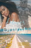 Deliver Me from Duval: Round and Round (The Duval Series, #3) (eBook, ePUB)