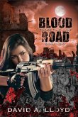 Cross The Line Book 2: &quote;Blood Road&quote; (eBook, ePUB)