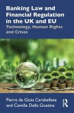 Banking Law and Financial Regulation in the UK and EU (eBook, ePUB)