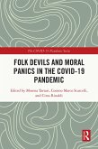 Folk Devils and Moral Panics in the COVID-19 Pandemic (eBook, PDF)