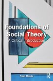 Foundations of Social Theory (eBook, ePUB)