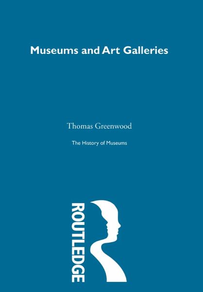 The History of Museums Vol 6 (eBook, PDF)