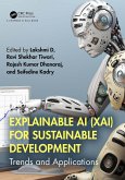 Explainable AI (XAI) for Sustainable Development (eBook, ePUB)