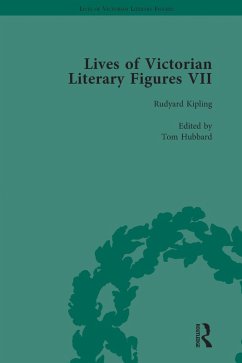 Lives of Victorian Literary Figures, Part VII, Volume 3 (eBook, PDF) - Pite, Ralph; Carabine, Keith; Hubbard, Tom; Stiebel, Lindy