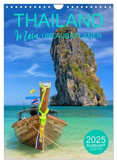 THAILAND - Mein Urlaubsplaner (Wandkalender 2025 DIN A4 hoch), CALVENDO Monatskalender - Calvendo;BuddhaART