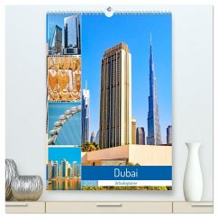 Dubai - Urlaubsplaner (hochwertiger Premium Wandkalender 2025 DIN A2 hoch), Kunstdruck in Hochglanz - Calvendo;Schwarze, Nina