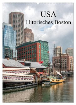 USA - Historisches Boston (Wandkalender 2025 DIN A2 hoch), CALVENDO Monatskalender