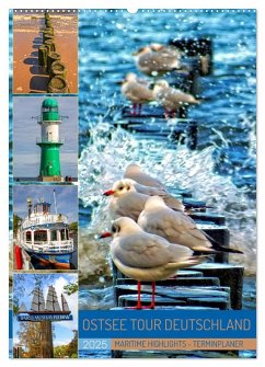 Ostsee Tour Deutschland - maritime Highlights (Wandkalender 2025 DIN A2 hoch), CALVENDO Monatskalender