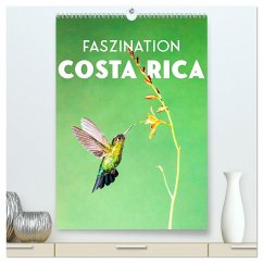 Faszination Costa Rica (hochwertiger Premium Wandkalender 2025 DIN A2 hoch), Kunstdruck in Hochglanz - Calvendo;SF