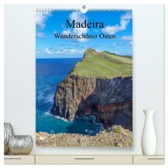 Madeira - Wunderschöner Osten (hochwertiger Premium Wandkalender 2025 DIN A2 hoch), Kunstdruck in Hochglanz