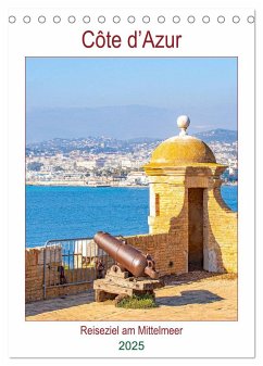 Côte d¿Azur - Reiseziel am Mittelmeer (Tischkalender 2025 DIN A5 hoch), CALVENDO Monatskalender - Calvendo;Schwarze, Nina