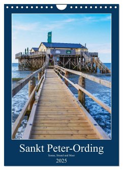 Sankt Peter-Ording Sonne, Strand und Meer (Wandkalender 2025 DIN A4 hoch), CALVENDO Monatskalender