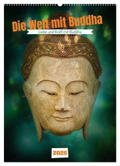 Die Welt mit Buddha (Wandkalender 2025 DIN A2 hoch), CALVENDO Monatskalender