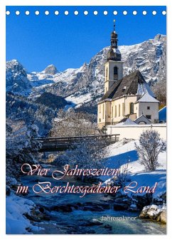 Vier Jahreszeiten im Berchtesgadener Land (Tischkalender 2025 DIN A5 hoch), CALVENDO Monatskalender