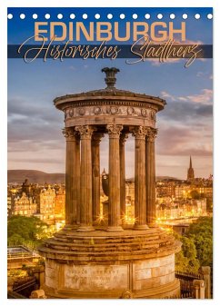 EDINBURGH Historisches Stadtherz (Tischkalender 2025 DIN A5 hoch), CALVENDO Monatskalender