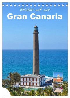 Erlebe mit mir Gran Canaria (Tischkalender 2025 DIN A5 hoch), CALVENDO Monatskalender