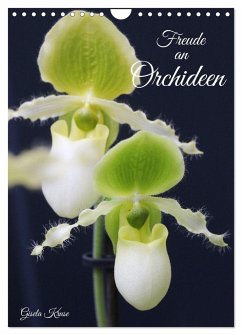 Freude an Orchideen (Wandkalender 2025 DIN A4 hoch), CALVENDO Monatskalender