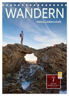 Wandern - meine Leidenschaft (Tischkalender 2025 DIN A5 hoch), CALVENDO Monatskalender - Calvendo;Roder, Peter