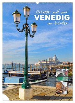 Erlebe mit mir Venedig im Winter (Wandkalender 2025 DIN A2 hoch), CALVENDO Monatskalender