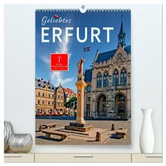Geliebtes Erfurt (hochwertiger Premium Wandkalender 2025 DIN A2 hoch), Kunstdruck in Hochglanz - Calvendo;Roder, Peter