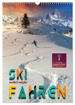 Endlich wieder Skifahren (Wandkalender 2025 DIN A3 hoch), CALVENDO Monatskalender - Calvendo;Roder, Peter