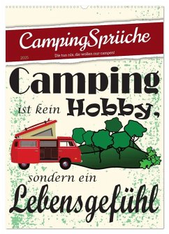 CampingSprüche (Wandkalender 2025 DIN A2 hoch), CALVENDO Monatskalender - Calvendo;Löwer, Sabine