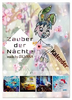 Zauber der Nächte: Kalender (Wandkalender 2025 DIN A2 hoch), CALVENDO Monatskalender - Calvendo;by SILVANA, made
