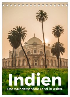 Indien - Das wunderschöne Land in Asien. (Tischkalender 2025 DIN A5 hoch), CALVENDO Monatskalender