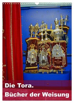 Die Tora. Bücher der Weisung (Wandkalender 2025 DIN A3 hoch), CALVENDO Monatskalender - Calvendo;Vorndran, Hans-Georg