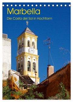 Marbella - Die Costa del Sol in Hochform (Tischkalender 2025 DIN A5 hoch), CALVENDO Monatskalender - Calvendo;Werner, Berthold