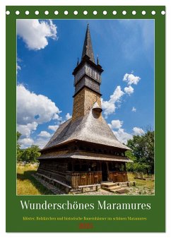 Wunderschönes Maramures (Tischkalender 2025 DIN A5 hoch), CALVENDO Monatskalender