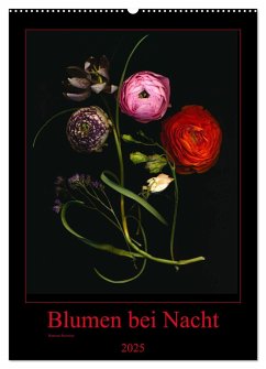 Blumen bei Nacht (Wandkalender 2025 DIN A2 hoch), CALVENDO Monatskalender