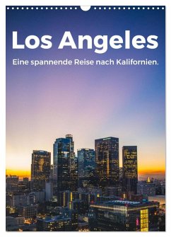 Los Angeles - Eine spannende Reise nach Kalifornien. (Wandkalender 2025 DIN A3 hoch), CALVENDO Monatskalender - Calvendo;Scott, M.