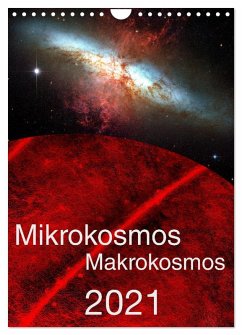 Mikrokosmos ¿ Makrokosmos (Wandkalender 2025 DIN A4 hoch), CALVENDO Monatskalender